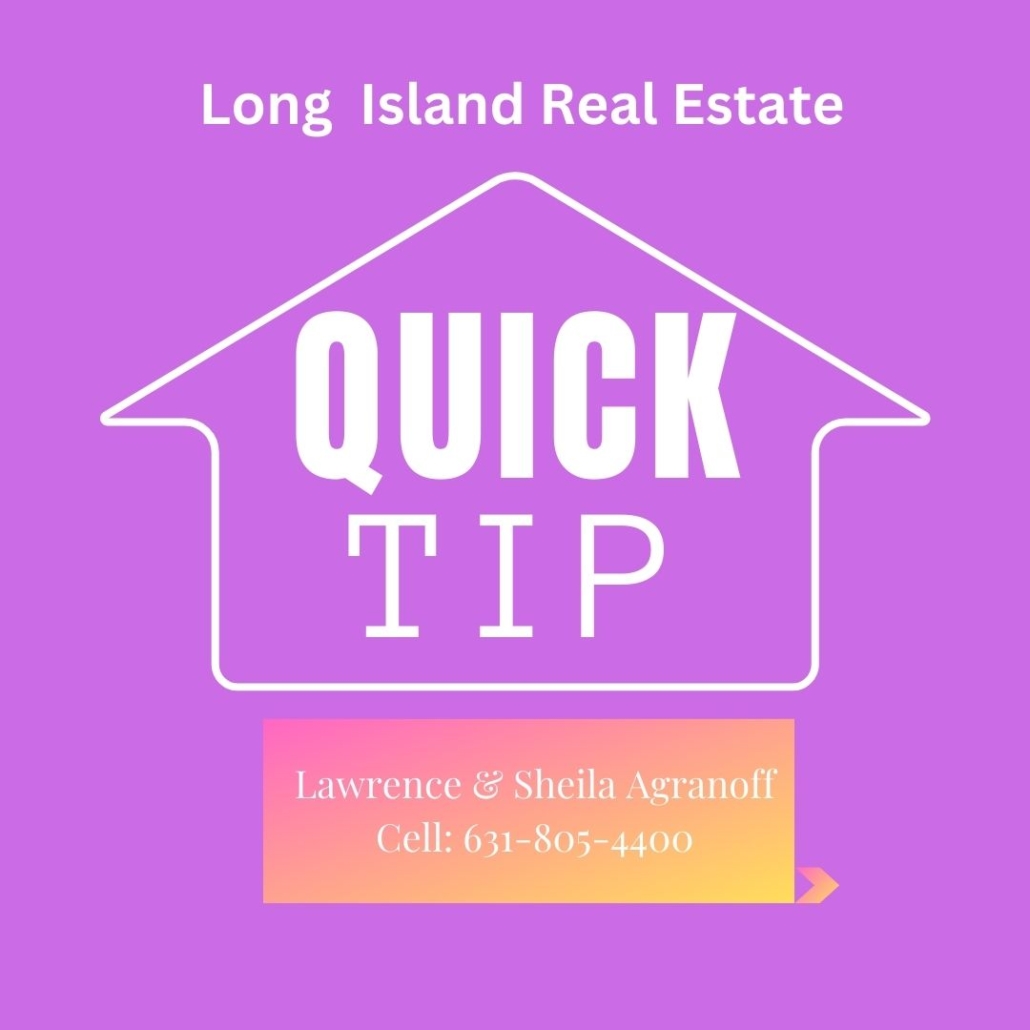 Long Island Homebuyer Quick Tip